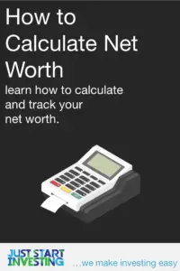 How to Calculate Net Worth - Just Start Investing