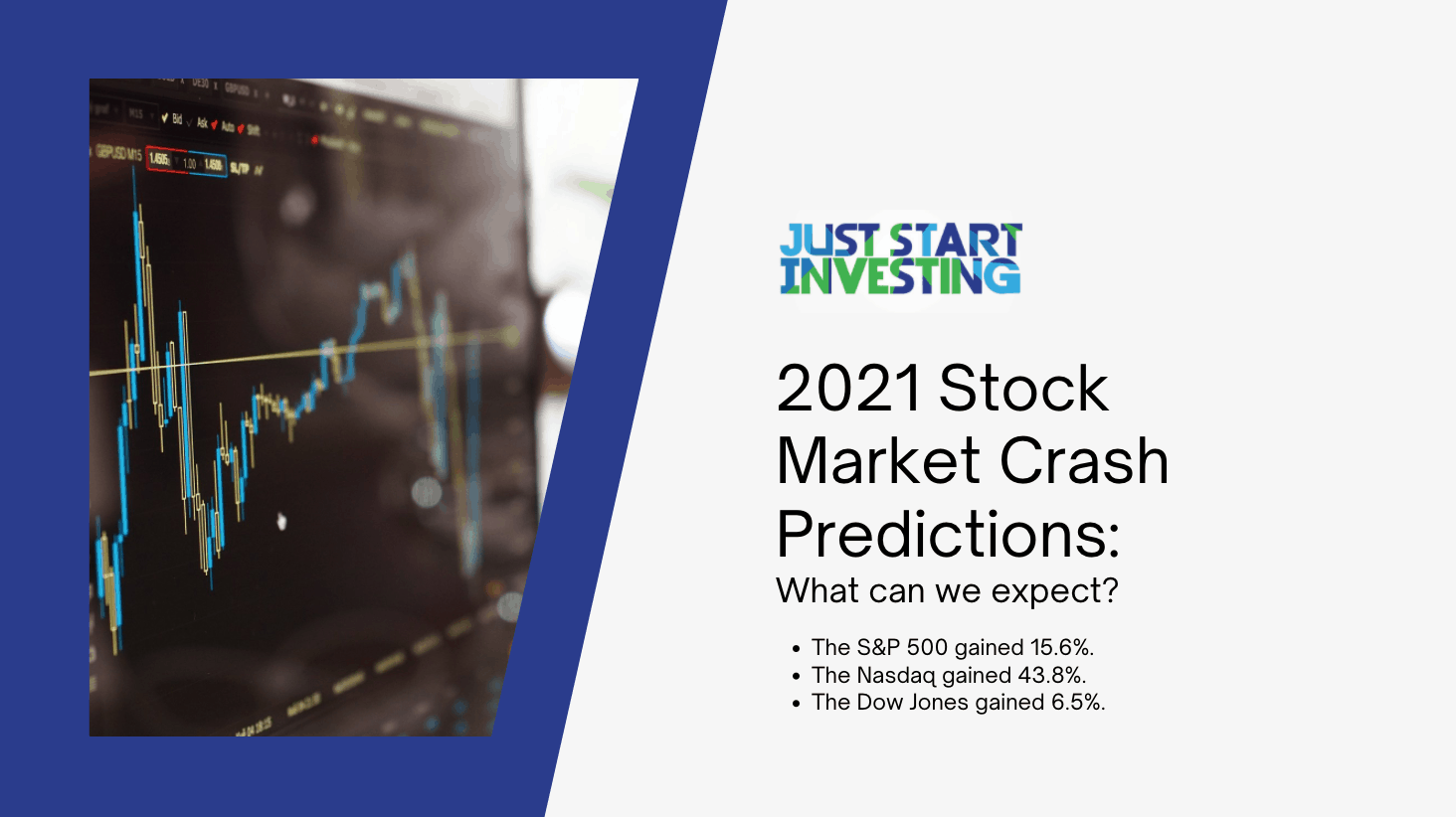 Stock Market Crash 2021 Ultimate Predictions Just Start Investing